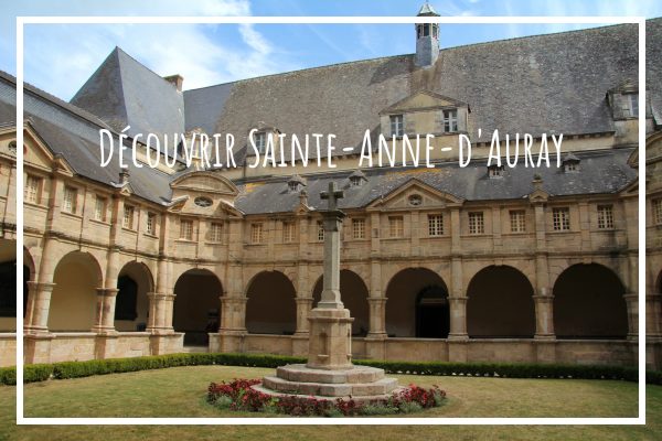 Lire la suite à propos de l’article Sainte-Anne-d&rsquo;Auray, haut lieu de pèlerinage breton