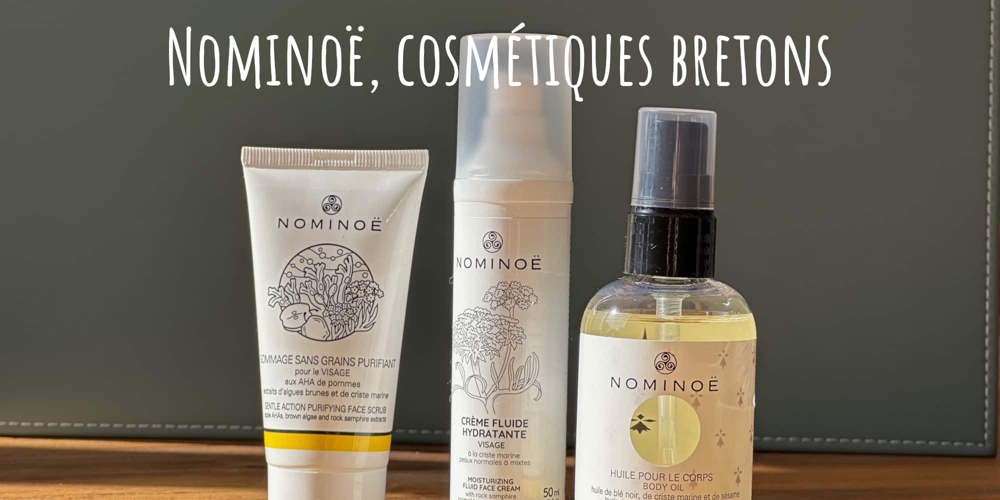 Les cosmétiques Nominoë